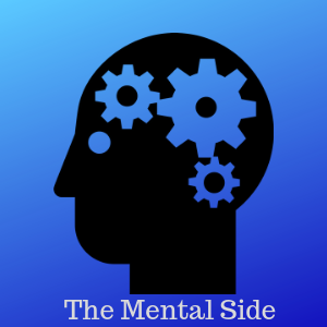 the mental side